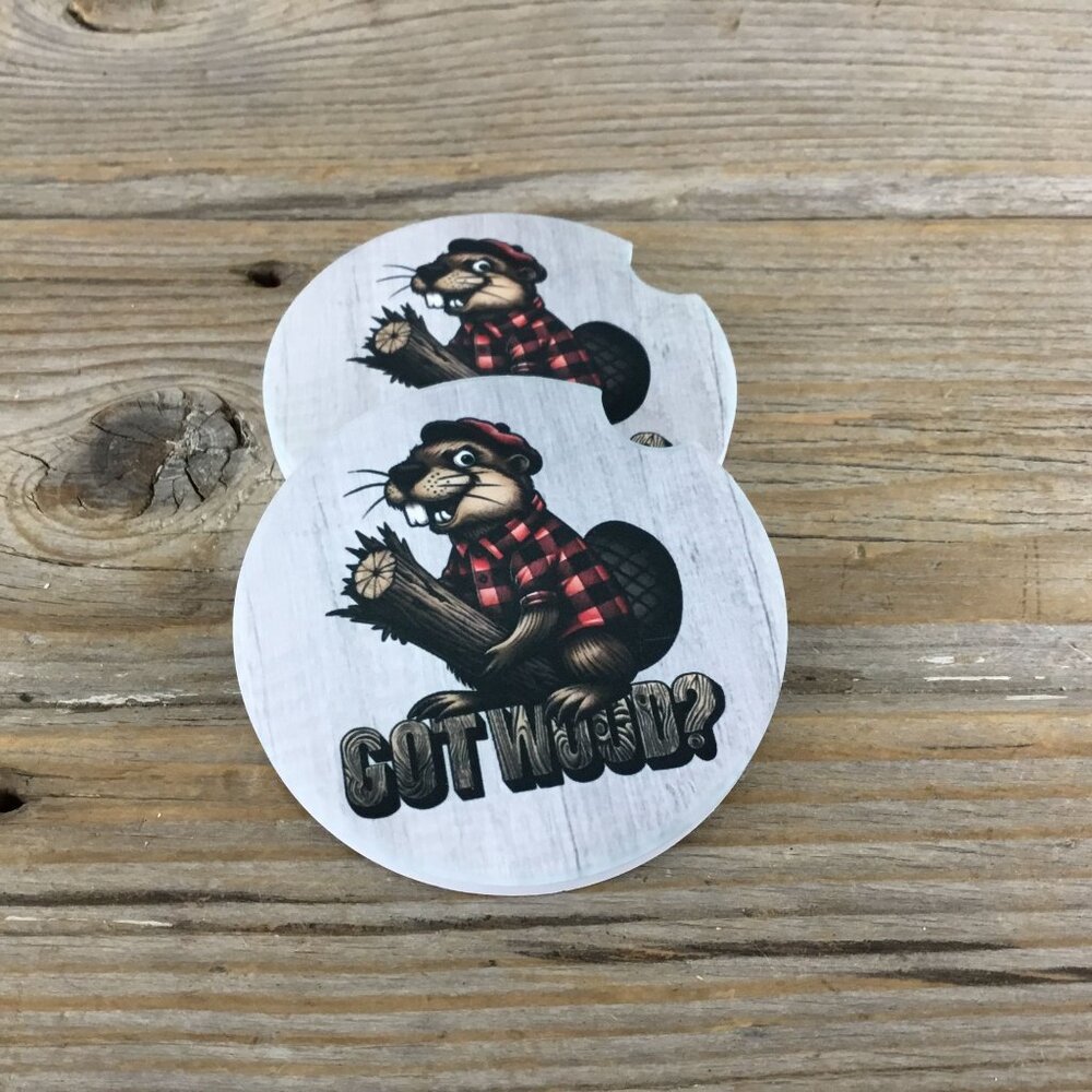 Got Wood? Funny Beaver Car Coasters Set of 2